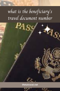 What is the Beneficiary's Travel Document Number?
