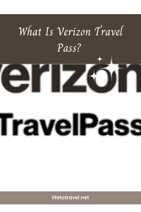 What Is Verizon Travel Pass? 