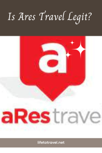 Is Ares Travel Legit? 